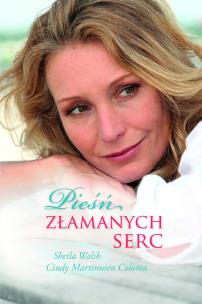 Okładka książki Pieśń złamanych serc