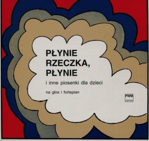 Okładka książki Płynie rzeczka płynie na głos i fortepian