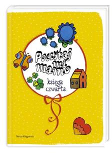 Okładka książki Poczytaj mi, mamo. Księga czwarta