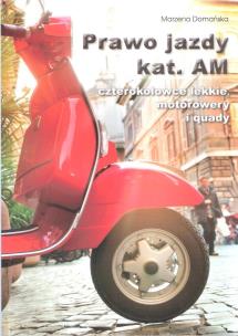 Okładka książki Podręcznik. Prawo jazdy kat. AM