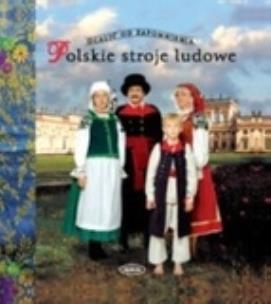 Okładka książki Polskie stroje ludowe T.2