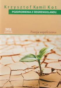Okładka książki Pozdrowienia z Degrengolandu