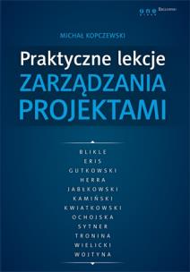 Okładka książki Praktyczne lekcje zarządzania projektami