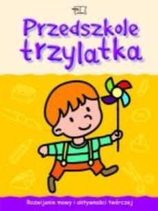 Okładka książki Przedszkole trzylatka Karty pracy Rozwijanie mowy i aktywności twórczej