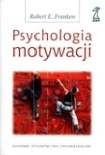 Okładka książki Psychologia motywacji
