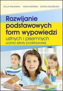 Okładka książki Rozwijanie podstawowych form wypowiedzi