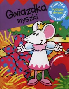 Okładka książki Ruchome obrazki - Gwiazdka Myszki