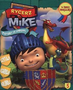 Okładka książki Rycerz Mike. Przygody ze smokami 5