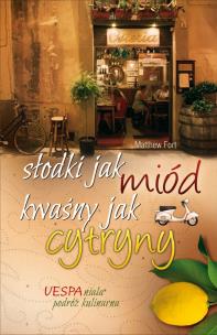 Okładka książki Słodki jak miód, kwaśny jak cytryny