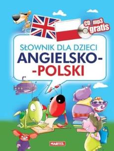 Okładka książki Słownik dla dzieci angielsko-polski