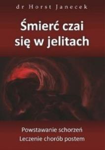 Okładka książki Śmierć czai się w jelitach