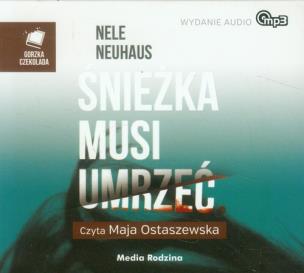 Okładka książki Śnieżka musi umrzeć. Audiobook