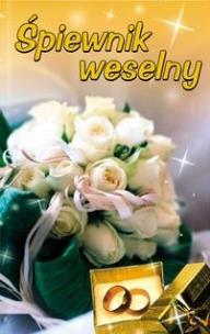 Okładka książki Śpiewnik weselny wyd. 2010 AD OCULOS