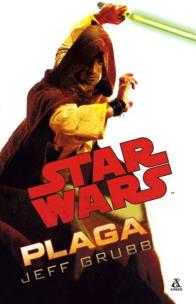 Okładka książki Star Wars. Plaga