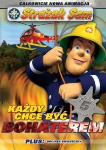Okładka książki Strażak Sam - Każdy chce być bohaterem