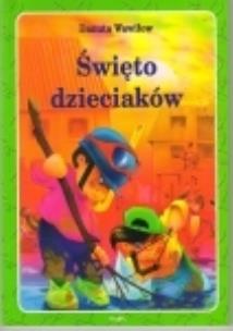 Okładka książki Święto dzieciaków