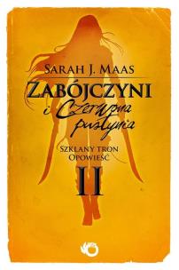 Okładka książki Szklany Tron. Opowieść 2. Zabójczyni i Czerwona..