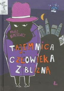 Okładka książki Tajemnica człowieka z blizną