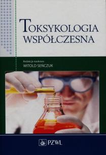 Okładka książki Toksykologia współczesna