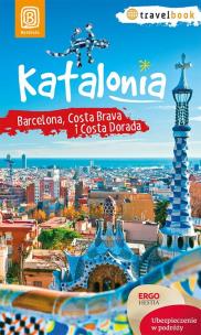 Okładka książki Travelbook - Katalonia, Barcelona ... Wyd. I