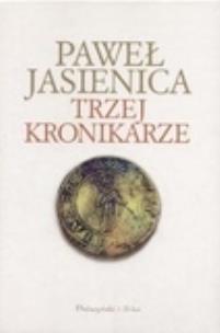 Okładka książki Trzej kronikarze
