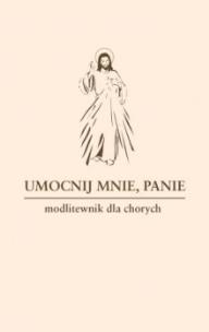 Okładka książki Umocnij mnie, Panie