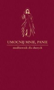 Okładka książki Umocnij mnie,Panie