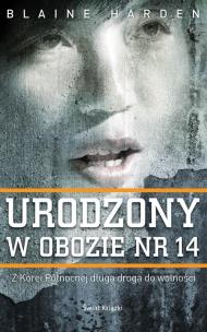 Okładka książki Urodzony w obozie nr 14
