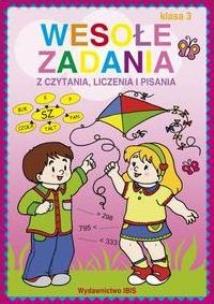 Okładka książki Wesołe zadania z czytania, liczenia i pisania Klasa 3
