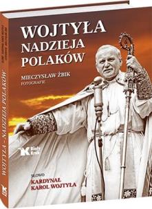 Okładka książki Wojtyła. Nadzieja Polaków