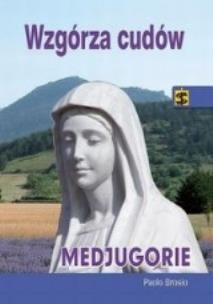Okładka książki Wzgórza Cudów. Medjugorje