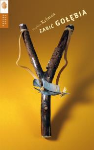 Okładka książki Zabić gołębia