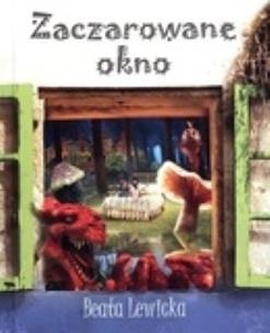Okładka książki Zaczarowane okno