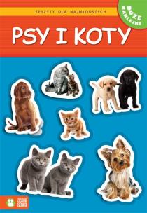 Okładka książki Zeszyty dla najmłodszych. Psy i koty