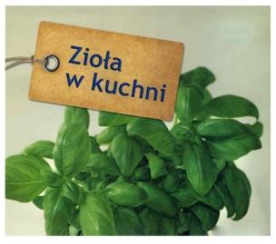 Okładka książki Zioła w kuchni