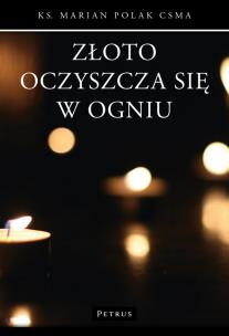 Okładka książki Złoto oczyszcza się w ogniu