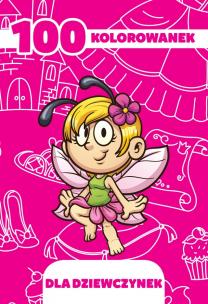 Okładka książki 100 kolorowanek dla dziewczynek