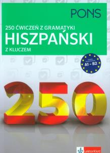 Okładka książki 250 ćwiczeń z hiszpańskiego. Gramatyka
