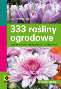 Okładka książki 333 rośliny ogrodowe Wyd. II RM