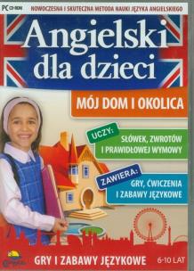 Opakowanie Angielski dla dzieci Mój dom i okolica