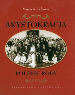 Okładka książki Arystokracja Polskie rody