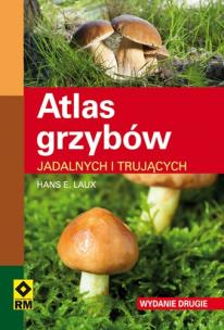 Okładka książki Atlas grzybów Wyd II RM