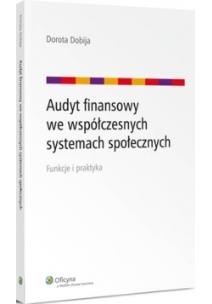 Okładka książki Audyt finansowy we współczesnych systemach społecznych