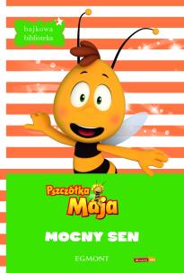 Okładka książki Bajkowa biblioteka. Pszczółka Maja. Mocny sen