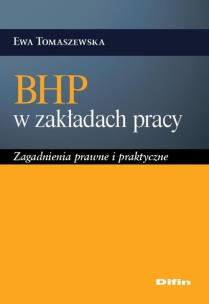 Okładka książki BHP w zakładach pracy. Zagadnienia prawne..