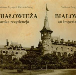 Okładka książki Białowieża carska rezydencja