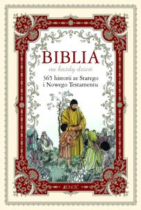 Okładka książki Biblia na każdy dzień. 365 historii ze ST i NT