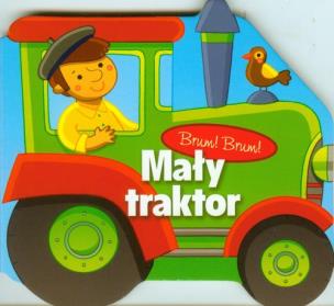 Okładka książki Brum, brum. Mały traktor