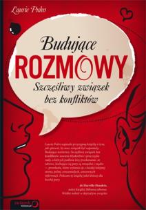 Okładka książki Budujące rozmowy.Szczęśliwy związek bez konfliktów