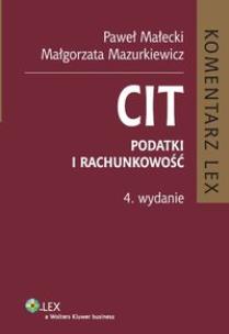 Okładka książki CIT Podatki i rachunkowość Komentarz